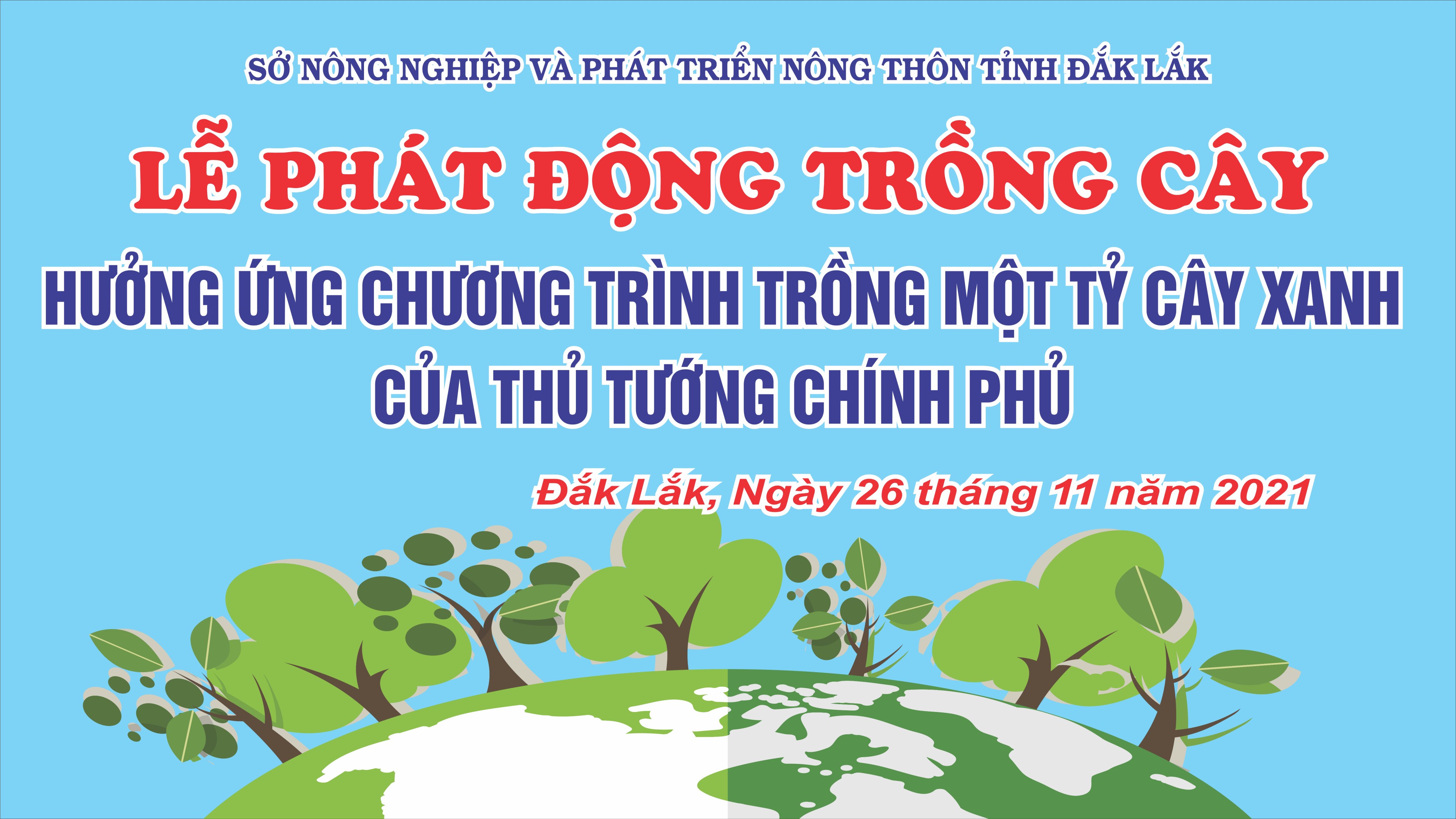 Lễ phát động trồng cây hưởng ứng chương trình trồng một tỷ cây xanh của Thủ tướng Chính phủ